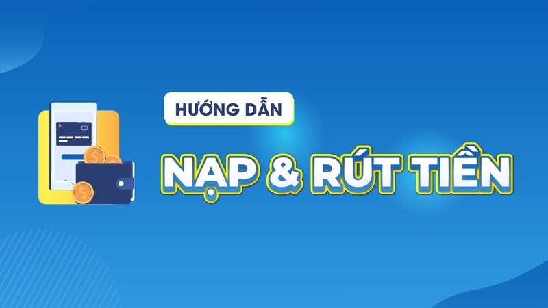 Vài lưu ý khi nạp tiền